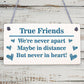 True Friends Never Apart Cute Wooden Hanging Plaque Gift Best Friends Love Sign