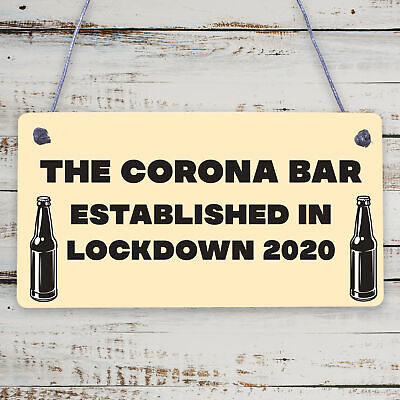 Funny Bar Sign For Garden Man Cave Home Bar Lockdown Corona Bar Alcohol Gift