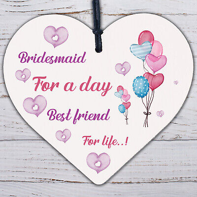 Bridesmaid For A Day Wedding Best Friend Gift Hanging Plaque Maid Of Honour Sign