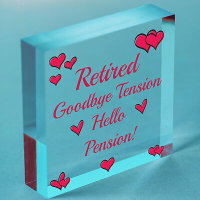 Retired Goodbye Tension Hello Pension Novelty Wooden Hanging Heart Plaque Gift