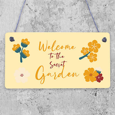 Welcome To The Secret Garden Hanging Plaque Garden Shed SummerHouse Sign Gifts