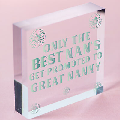 Plaque ONLY THE BEST NANNYS Get PROMOTED To GREAT NANNY Mum Baby Gift Sign Chic