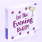 Fun Vintage Let The Evening BeGIN - Gin & Tonic Wood Hanging Heart Sign Gift Bar