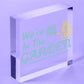 We're In The Garden Novelty Plaque Summer House Sign Garden Shed Friendship Gift