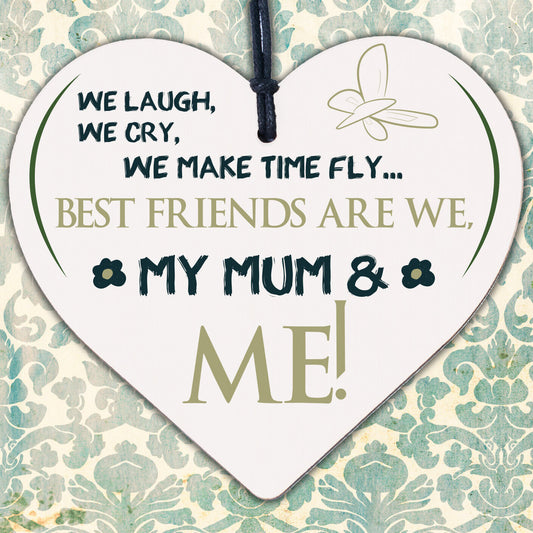 Best Friends My Mum & Me Wooden Hanging Heart Plaque Mothers Love Plaque Gift