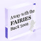 Away With The Fairies Novelty Hanging Chic Plaque Novelty Fairy Garden Sign