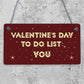 Funny Valentines Day Card For Him Her TO DO LIST Joke Husband Wife Card