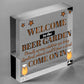 Chalk Welcome To The Beer Garden Hanging Wall Sign Landlord Pub Garden Sign Gift