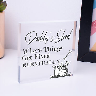 DADDY'S SHED Fixed Eventually Sign Fathers Day Hanging Plaque Man Cave Dad Gift