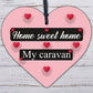 Caravan Home Sweet Home Wooden Plaque Funny Home Decor Shabby Chic Sign Gift