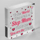 THANK YOU Step Mum Daughter Mum Mummy Gifts Wooden Heart Plaque Birthday Gift