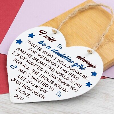 Dad Gift Daddies Girl Fathers Day Wooden Heart Sign Thank You Birthday Daddy