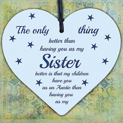 SISTER Children Having You As Auntie Gift Wooden Hanging Heart Aunt Sign Wedding