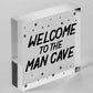 Man Cave Plaque Funny Sign Fathers Day Gift Game Room Boys Bedroom Birthday Gift