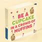 Be A Cupcake Novelty Wooden Hanging Heart Friendship Gift Funny Kitchen Sign New