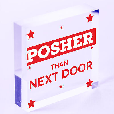 Posher Than Next Door Novelty Hanging Wooden Plaque Door Sign Funny Gift