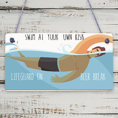 Funny Swim At Own Risk Hot Tub Pool Party Garden Shed Alcohol Plaque Wall Sign