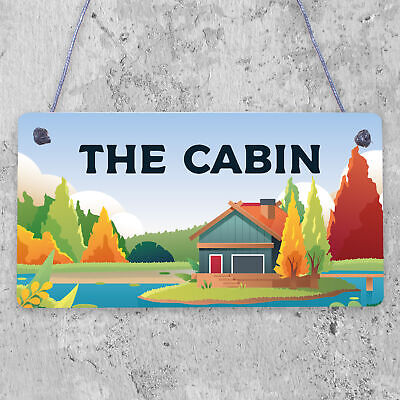 Garden Plaque THE CABIN Sign Shed Sign Man Cave Sign Engraved Hanging Plaque