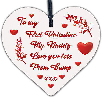 To My First Valentine My Daddy Wood Heart Valentines Gift From Bump Daddy Gift