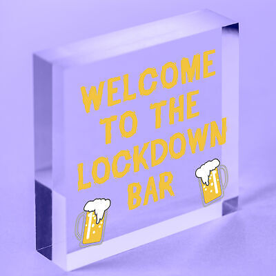 The LOCKDOWN Bar Funny Quarantine Plaques Novelty Home Bar Sign Man Cave