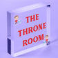 The Throne Room Novelty Wooden Hanging Plaque Funny Restroom Bathroom Door Sign