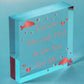 Funny Valentines Gift Plaque For Husband Wife Boyfriend Girlfriend Romantic Gift