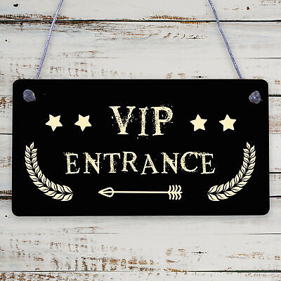 VIP ENTRANCE Party Awards Night Bar Plaque Party Decoration Gift Man Cave Sign