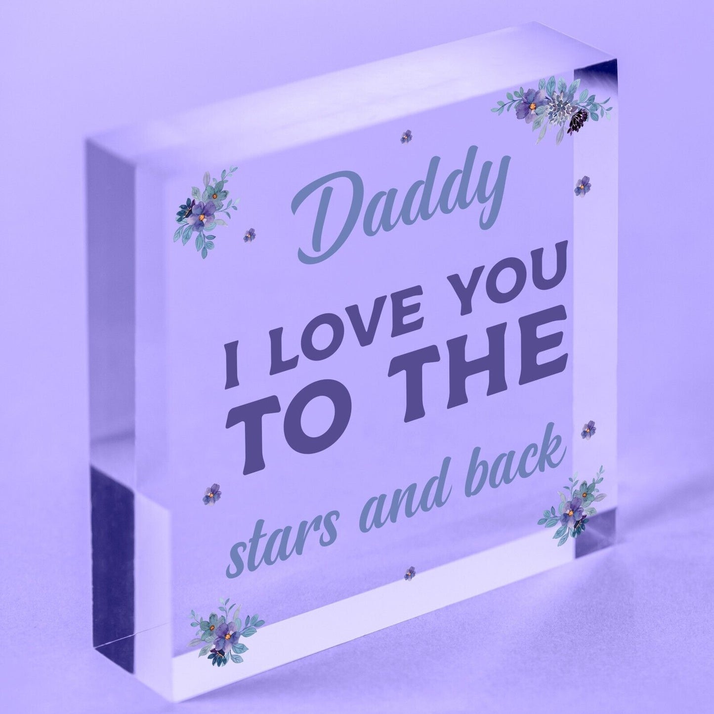 Daddy Dad Gift Love You Fathers Day Acrylic Block Sign Daughter Son Thank You