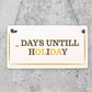 Chalkboard Days Until New York America Holiday Countdown Plaque Sign Gifts