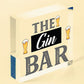 Drink Gin Bar Funny Alcohol Gift Man Cave Home Bar Hanging Plaque Pub Sign Gifts