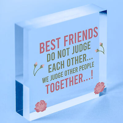 Best Friends Do Not Judge We Judge Together Novelty Friendship Hanging Plaque