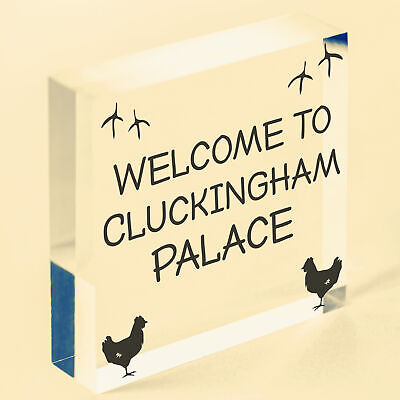 Welcome To Cluckingham Palace Novelty Garden Hanging Plaque Chicken Hen Sign