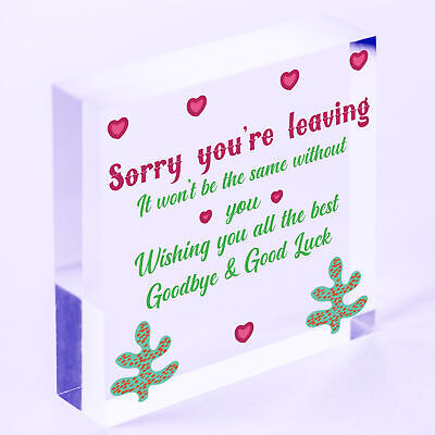 Sorry You're Leaving Boss Friend Colleagues Leaving New Job Gift Good Luck Signs