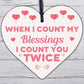 Blessings Count You Twice Wooden Hanging Heart Plaque Friendship Love Gift Sign