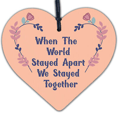 We Stayed Together Lockdown Gift Engraved Heart Valentines Anniversary Gift