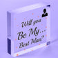 Will You Be My Maid of Honour Bridesmaid Flower Girl Best Man Wedding Request