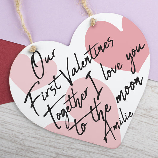 Personalised First Valentines Hanging Sign Gift Girlfriend Boyfriend For Him Her