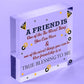 THANK YOU Gift Plaque For Best Friend Birthday Christmas Keepsake Gift For Her