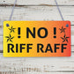 NO RIFF RAFF Bar Pub Shed Hanging Sign Man Cave Gifts For Him Home Bar Sign