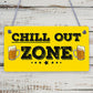 Chill Out Zone Man Cave Shed SummerHouse Sign Hot Tub Home Wall Door Plaque Gift