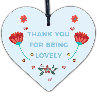 Thank You For Being Lovely Wood Heart Thank You Teacher Volunteer Friend Gift