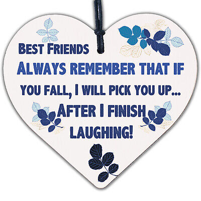 Best Friends Finish Fall Laughing Novelty Wooden Hanging Heart Friendship Plaque