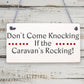 Caravan Rocking Novelty Plaque Sign Campervan Motorhome Family Friendship Gift