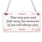 Wedding In Memory Of Someone In Heaven Remembrance Sign Free Standing Plaque