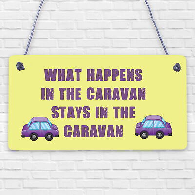 WHAT HAPPENS IN THE CARAVAN Funny Caravan Door Sign Home Decor Gift