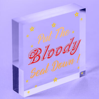 Put The Bloody Seat Down Novelty Wooden Hanging Plaque Bathroom Toilet Sign Gift