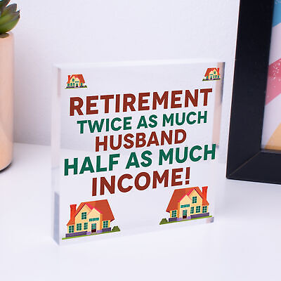 Retirement Twice As Much Husband Novelty Wooden Hanging Plaque Retiring Present