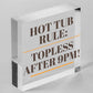 Hot Tub Rules Hanging Garden Shed Plaque Party Pool Funny Friendship Gift Sign