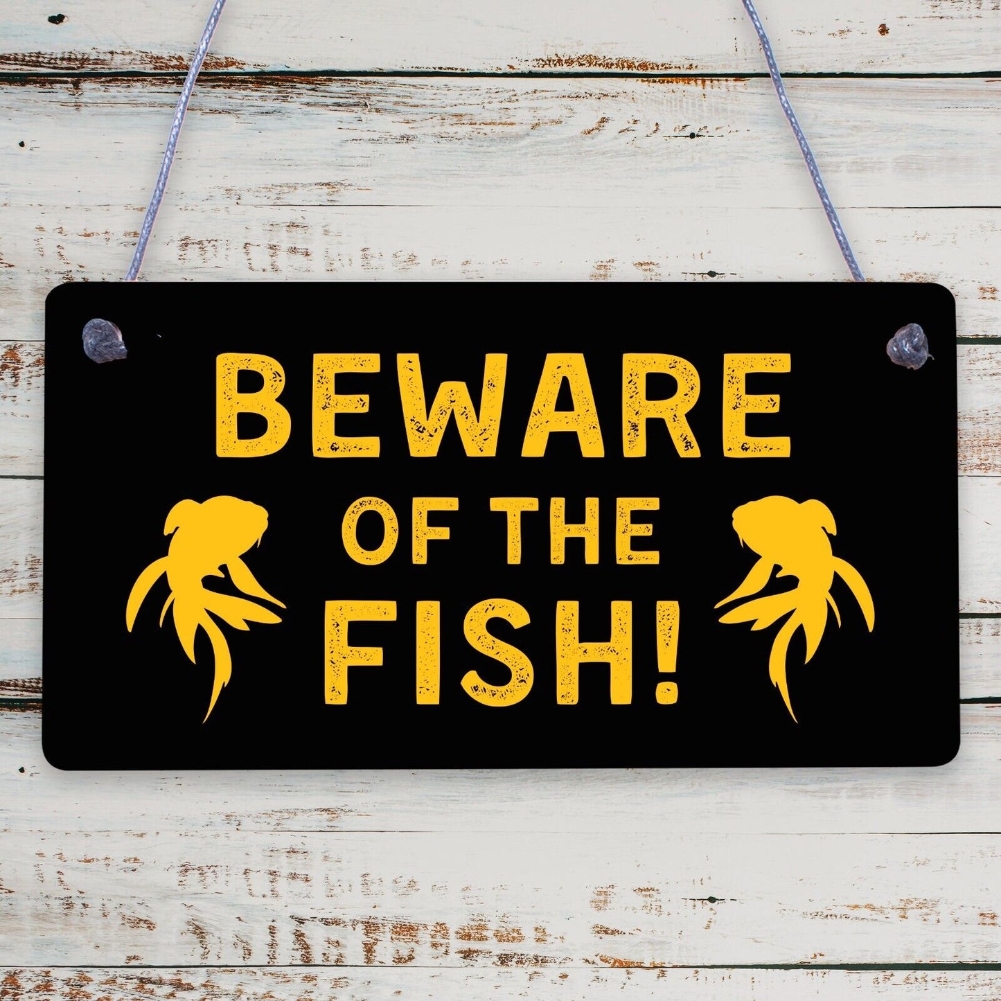 Beware Of The Fish Novelty Wooden Hanging Shabby Chic Plaque Fishes Sign Gift