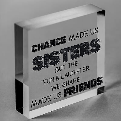 Chance Made Us Sisters Novelty Wooden Hanging Heart Plaque Love Sister Gift Sign